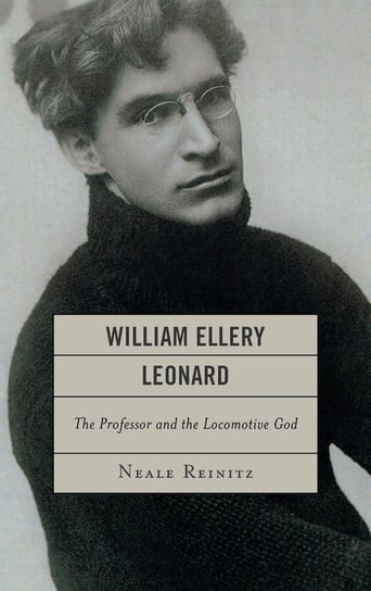 William Ellery Leonard Reinitz Neale