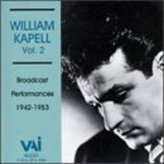 William Kapell Broadcasts. Volume 2 Kapell William