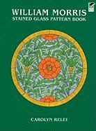 William Morris Stained Glass Pattern Book Relei Carolyn
