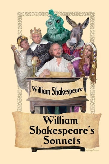William Shakespeare's Sonnets Shakespeare William