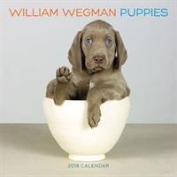 William Wegman Puppies 2018 Wall Calendar Wegman William