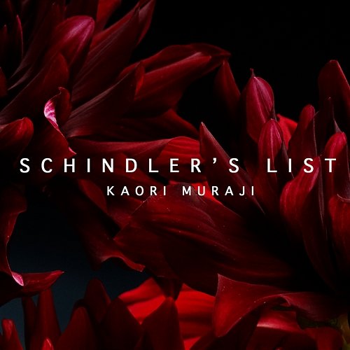Williams: Main Theme (Arr. Williams) - From "Schindler's List" Kaori Muraji