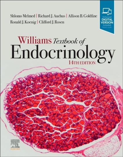 Williams Textbook of Endocrinology Opracowanie zbiorowe