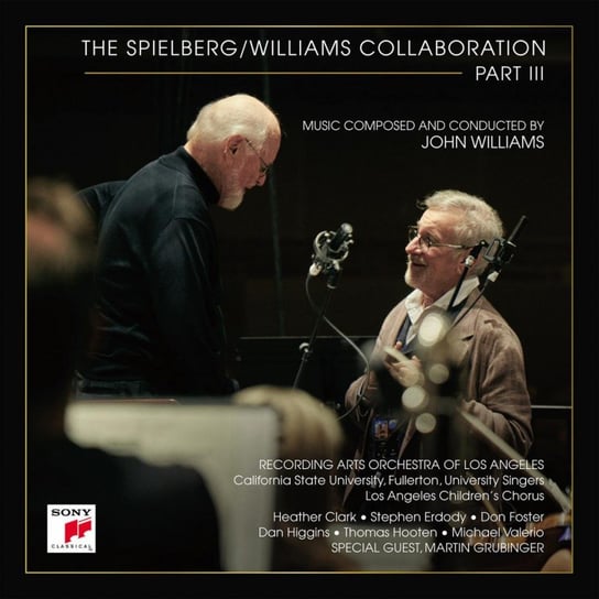 Williams: The Spielberg & Collaboration Part III Williams John