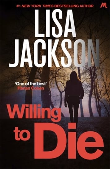 Willing to Die: An absolutely gripping crime thriller with shocking twists Jackson Lisa
