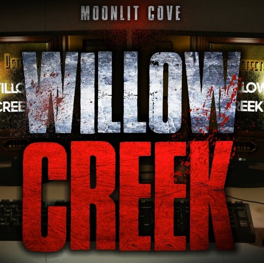 Willow Creek – CreepyPasta - MysteryTV - więcej niż strach - podcast Rutka Jakub