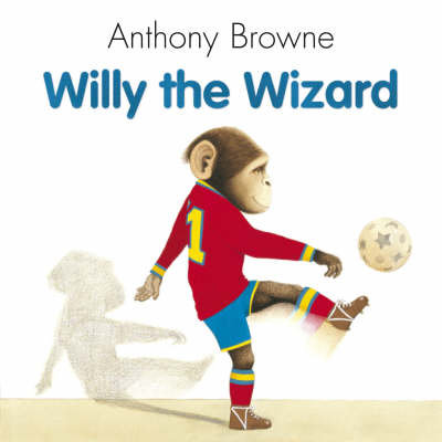 Willy The Wizard Browne Anthony