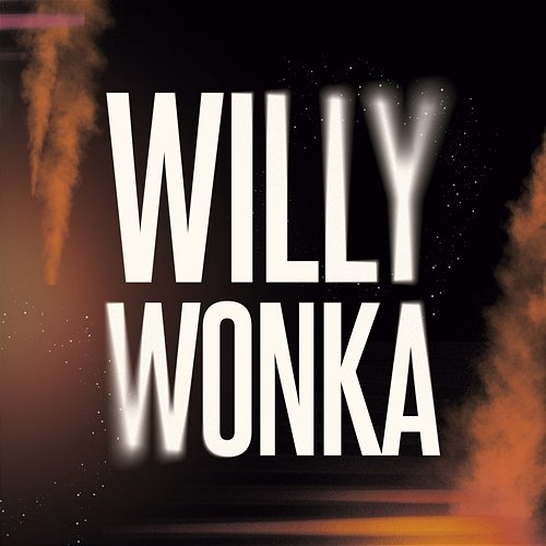 Willy Wonka Angel Kuri & Chino El Gorila