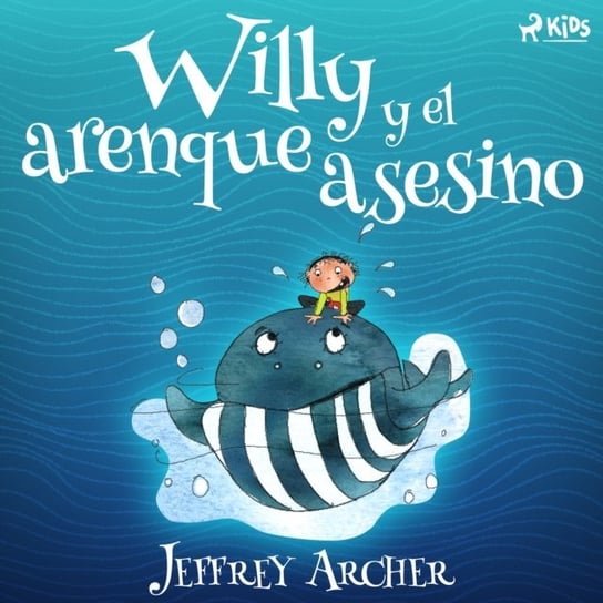 Willy y el arenque asesino Opracowanie zbiorowe