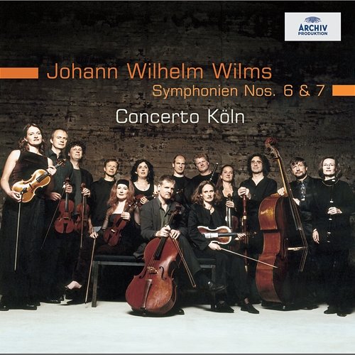 Wilms: Symphonies Nos. 6 & 7 Concerto Köln, Werner Ehrhardt