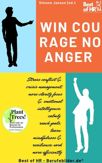 Win Courage, No Anger - ebook epub Simone Janson