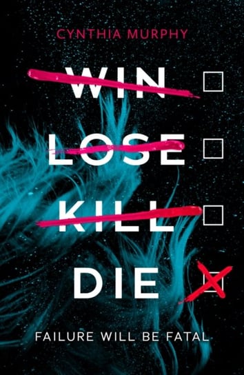 Win Lose Kill Die Murphy Cynthia