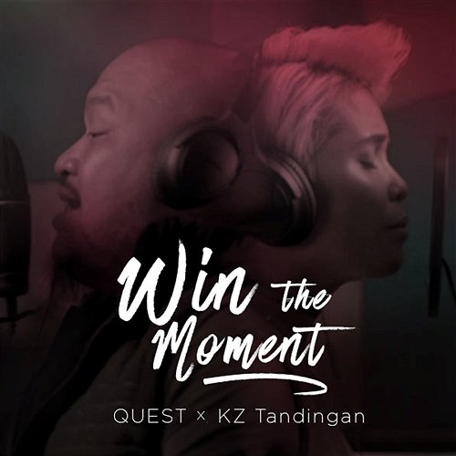 Win The Moment Quest feat. Kz Tandingan