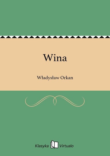 Wina Orkan Władysław