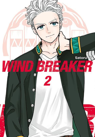 Wind Breaker. Tom 2 Satoru Nii