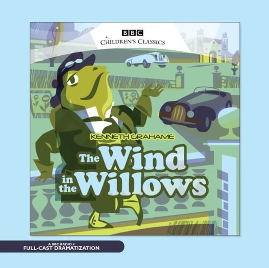 Wind in the Willows Bennett Alan, Grahame Kenneth