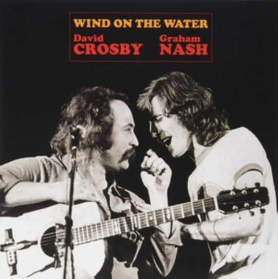 Wind On The Water Crosby David, Nash Graham