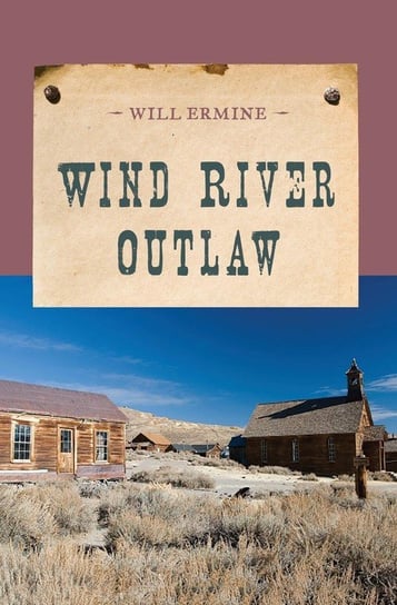 Wind River Outlaw Ermine Will
