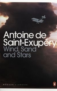 Wind, Sand and Stars de Saint-Exupery Antoine