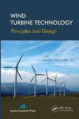 Wind Turbine Technology: Principles and Design Opracowanie zbiorowe