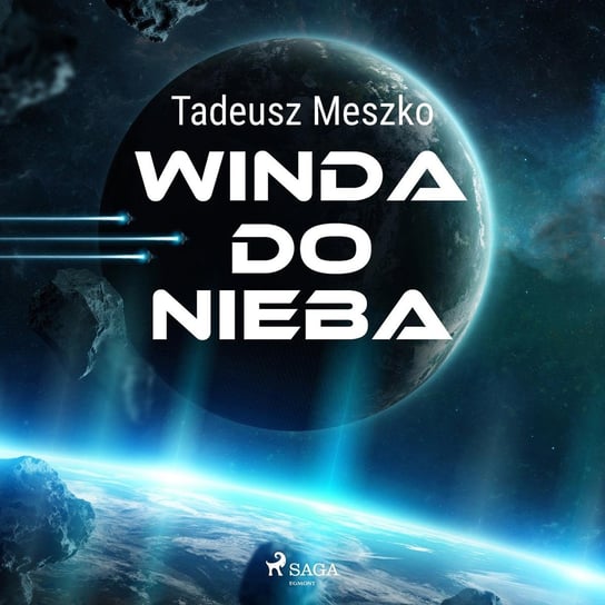 Winda do nieba Meszko Tadeusz