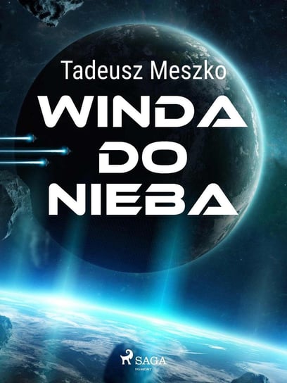 Winda do nieba Meszko Tadeusz