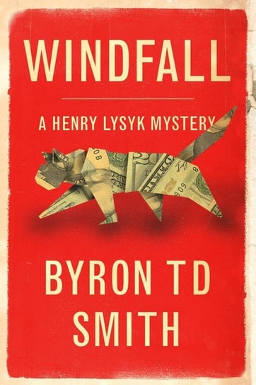 Windfall Smith Byron TD