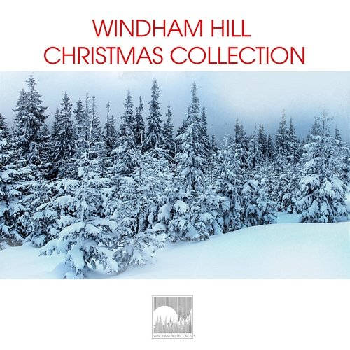 Windham Hill Christmas Collection Various Artists