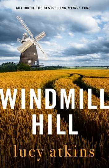 Windmill Hill Atkins Lucy