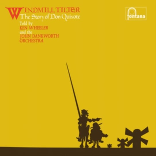 Windmill Tilter (The Story of Don Quixote), płyta winylowa Ken Wheeler & The John Dankworth Orchestra