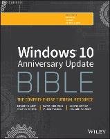 Windows 10 Anniversary Update Bible Tidrow Rob