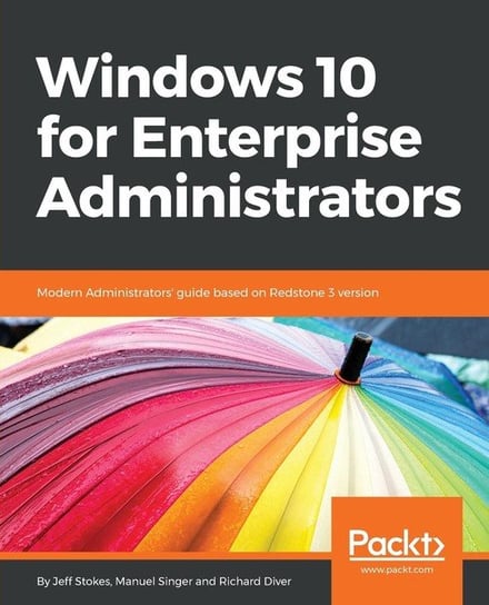 Windows 10 for Enterprise Administrators Stokes Jeff