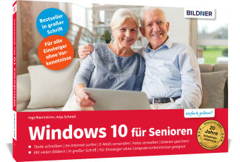 Windows 10 für Senioren - aktualisierte Neuauflage BILDNER Verlag