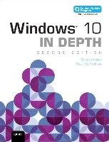 Windows 10 In Depth (includes Content Update Program) Knittel Brian, Mcfedries Paul