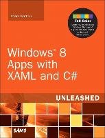 Windows 8 Apps with XAML and C# Unleashed Adam Nathan