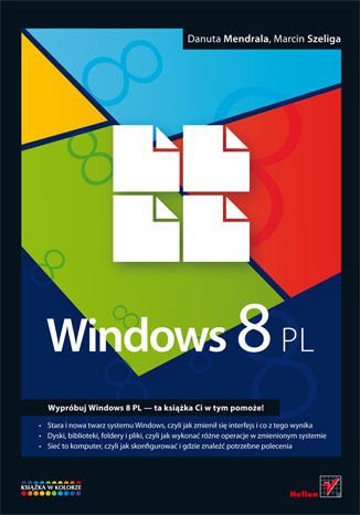 Windows 8 PL Mendrala Danuta, Szeliga Marcin