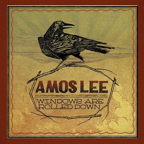 Windows Are Rolled Down Amos Lee