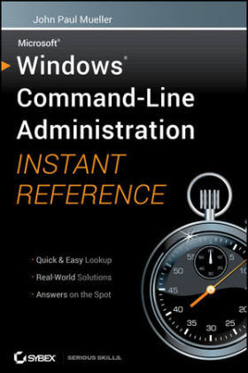 Windows Command Line Administration Instant Reference Mueller John Paul