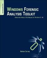 Windows Forensic Analysis Toolkit Carvey Harlan