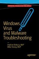 Windows Virus and Malware Troubleshooting Bettany Andrew, Halsey Mike