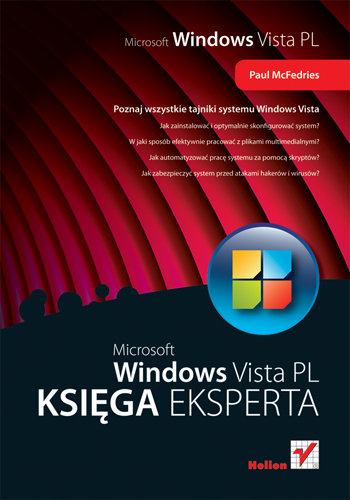 Windows Vista PL. Księga Eksperta McFedries Paul