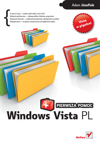 Windows Vista PL. Pierwsza pomoc Józefiok Adam