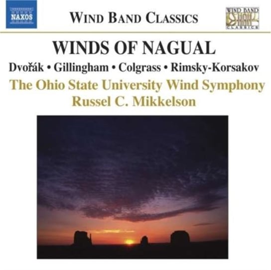 Winds Of Nagual Ohio University Wind Symphony