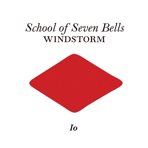 Windstorm School Of Seven Bells