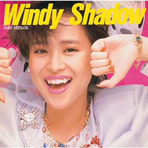Windy Shadow Seiko Matsuda