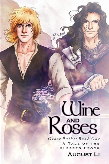 Wine and Roses Li August