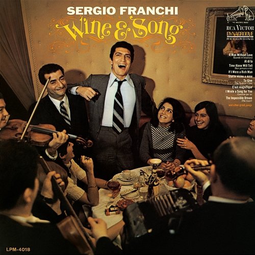 Wine and Song Sergio Franchi