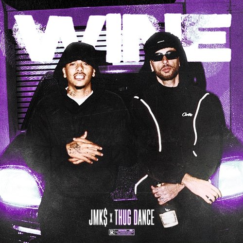 WINE JMK$, Thug Dance