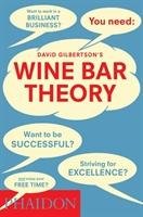 Wine Bar Theory Gilbertson David