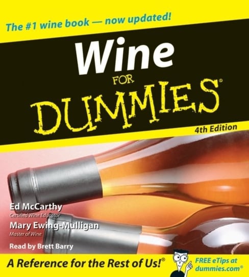 Wine for Dummies 4th Edition Mccarthy Ed, Mulligan Mary
